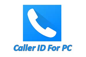 Caller ID For PC