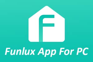 funlux app setup