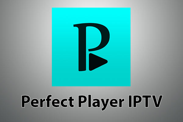 Perfect Player IPTV APP for Windows 1.1.4 –