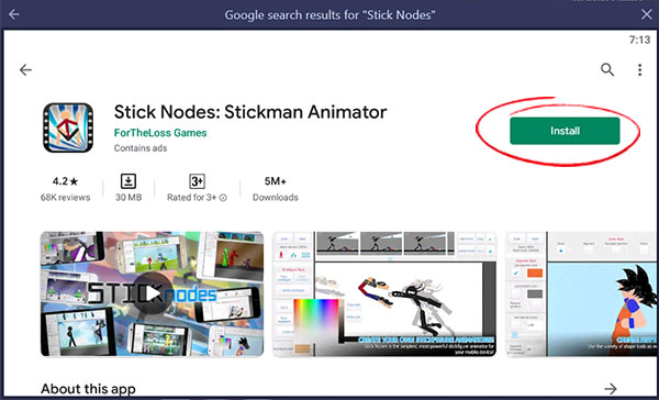 Downloaded BlueStacks for my PC, searched Stick Nodes Pro and got