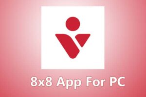 8x8 App for PC