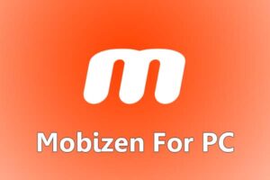 Mobizen For PC