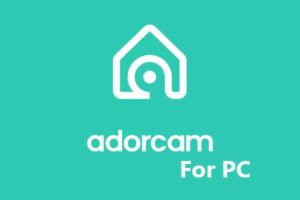 Adorcam For PC