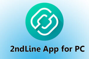 2ndLine For PC