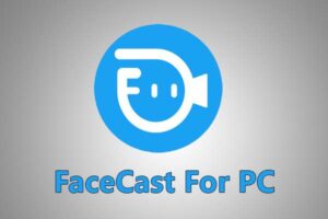 FaceCast For PC