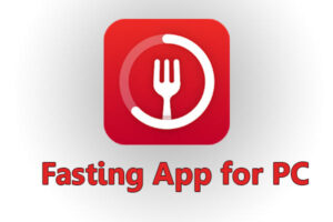 Fasting App for PC