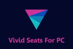 Vivid seats For PC