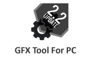 GFX Tool For PC