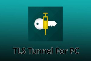 TLS Tunnel For PC