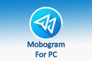 Mobogram for PC