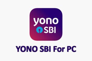 YONO SBI For PC