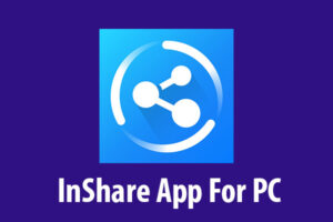 InShare For PC