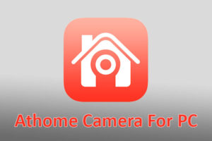 Athome Camera For PC