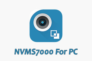 NVMS7000 for PC