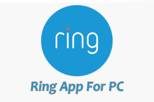 Ring App For PC