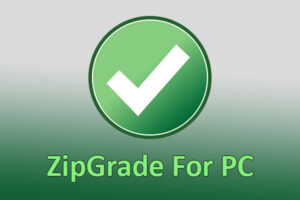 ZipGrade For PC