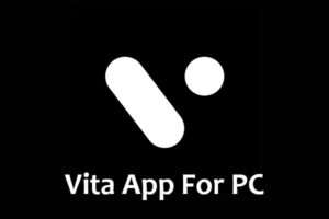 VITA App For PC