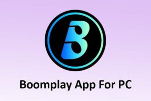 Boomplay For PC