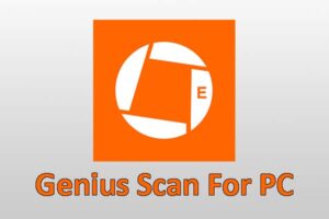 Genius Scan For PC