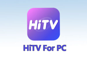 HiTV For PC