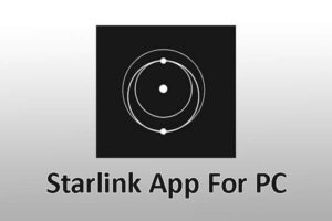 Starlink App For PC