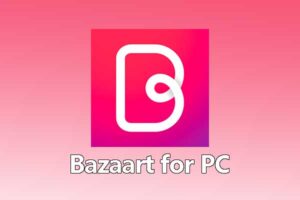 Bazaart for PC