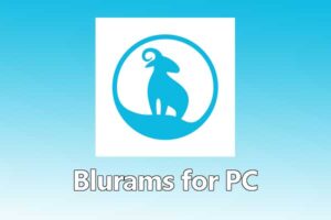 Blurams For PC