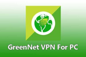 GreenNet VPN For PC