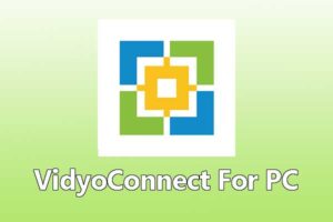 VidyoConnect For PC