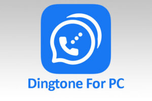 Dingtone For PC