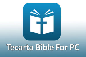 Tecarta Bible For PC