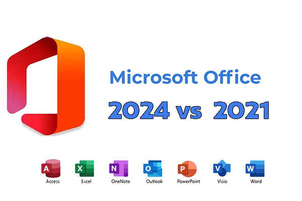 Office 2021 vs 2024